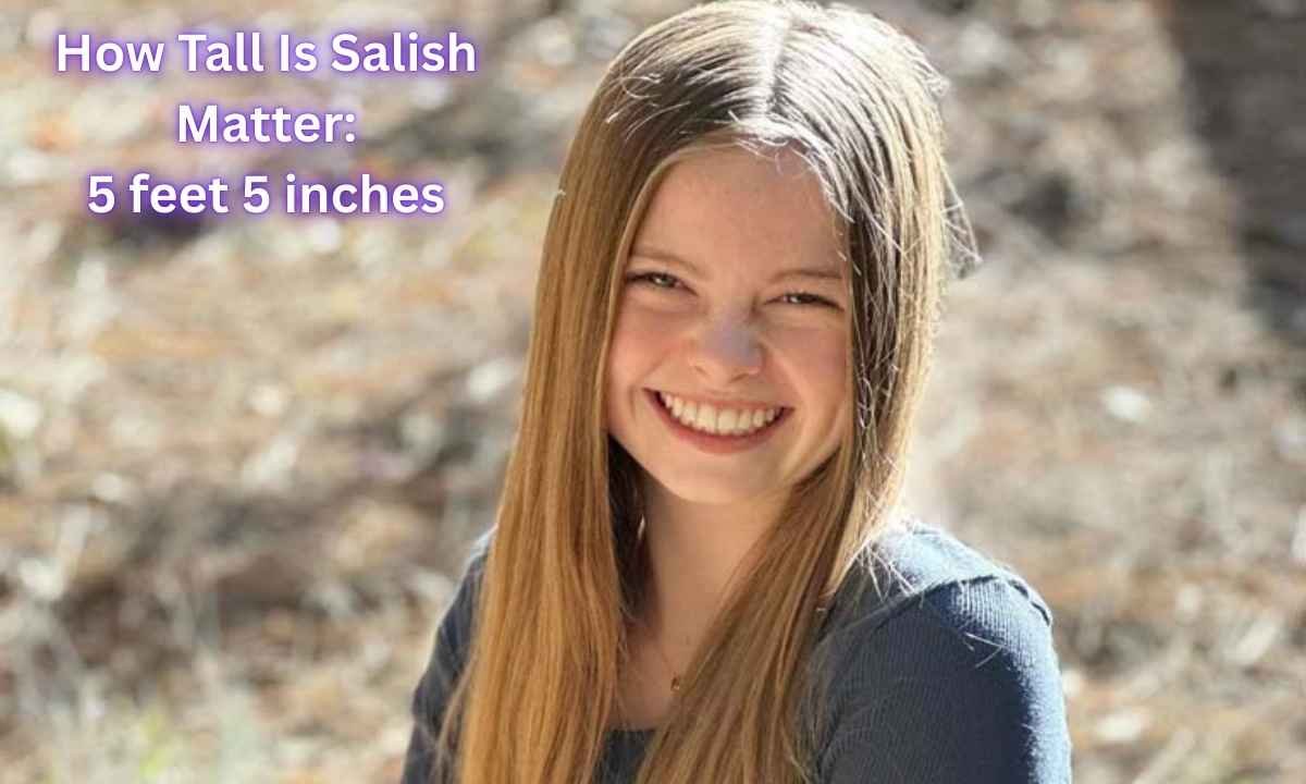 How Tall Is Salish Matter Image: It is written that her age is 5 feet 5 inches.