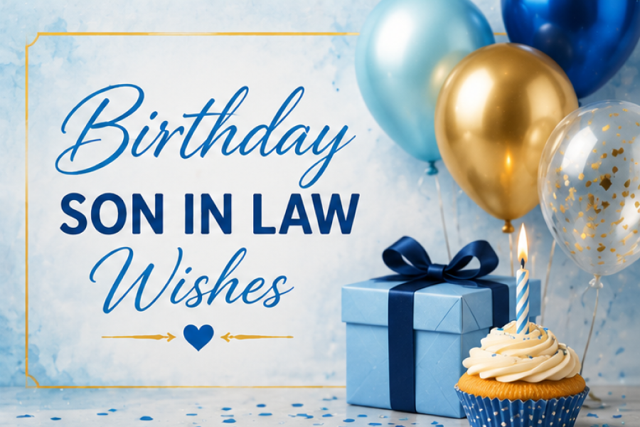 Son In Law Birthday Wishes