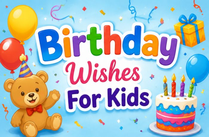 Birthday Wishes For Kids