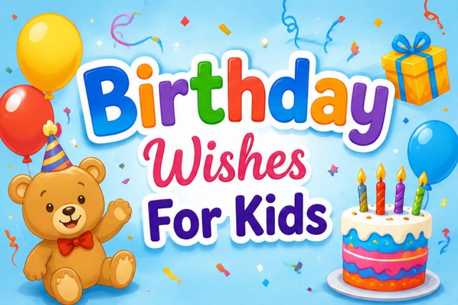 Birthday Wishes For Kids