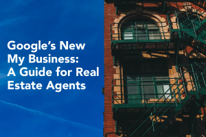 Google My Business for Real Estate Agents