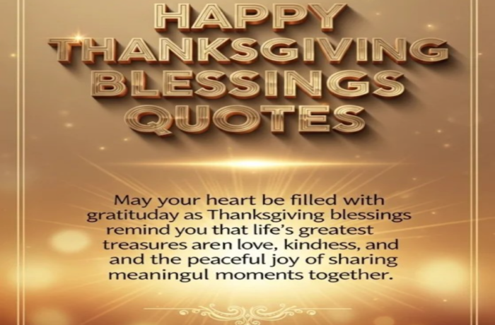 Thanksgiving Blessings Quotes